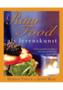Raw-food-als-levenskunst